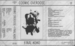 Cosmic Overdose